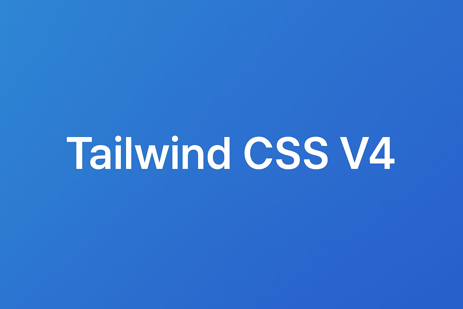 アイキャッチ画像：TailWind CSS v4、実際に使ってみてよかった新機能